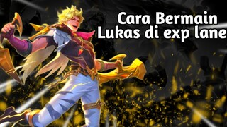 Cara Bermain Lukas exp lane