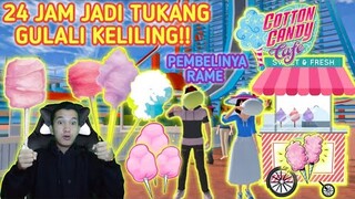 24 JAM JADI TUKANG GULALI KELILING!! LARIS MANISS HABIS TERJUAL!! SAKURA SCHOOL SIMULATOR INDONESIA