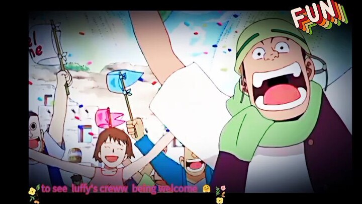 Á wélcóme party for Luffy creww