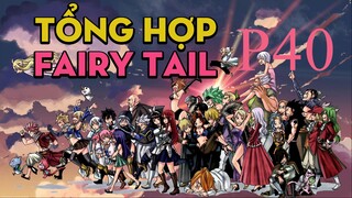 Tóm Tắt " Fairy Tail" | P40| AL Anime