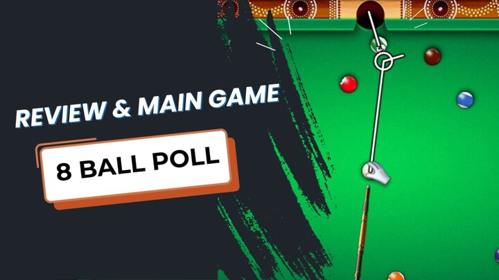 review & main game biliar