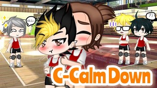 C-Calm Down ||Haikyuu Ship||Asanoya||