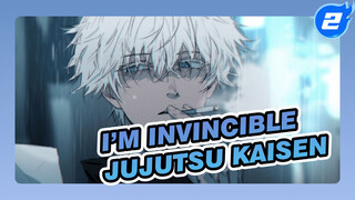 It’s Ok Because I’m Invincible! (JJK Part Starts From 1:40)_2