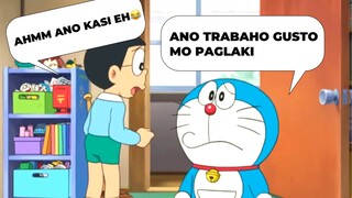 ANO TRABAHO GUSTO NYO PAG LAKI 😂😂 PINOY FUNNY DUB DORAEMON LT GUYS😂😂