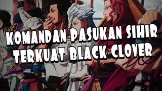 KOMANDAN SIHIR TERKUAT BLACK CLOVER