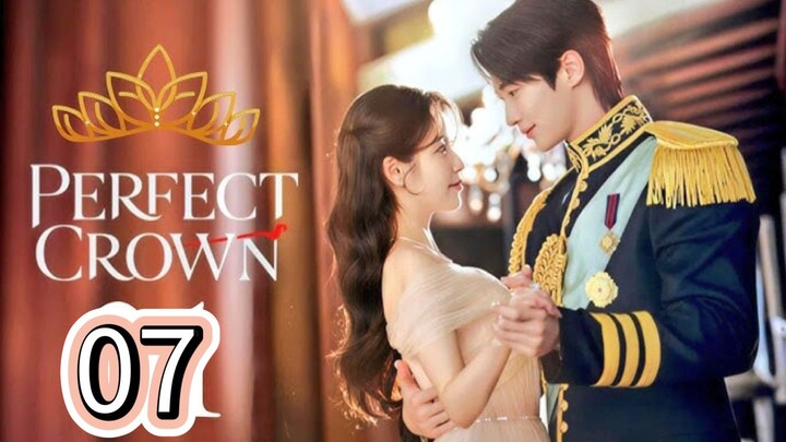 Perfect Crown ( Episde 7 -( z-