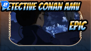 [Detective Conan Scenes AMV / Epic / Quick Look_2