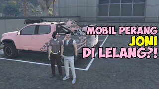 MOBIL JONI DI LELANG ?! - GTA V Roleplay #140
