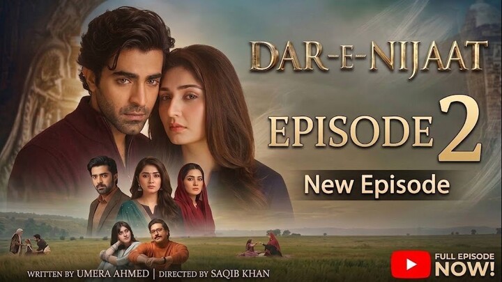Dar-e-Nijaat Episode 2 | Pakistani Drama