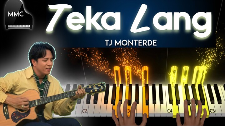 Teka Lang by TJ Monterde piano cover/tutorial + sheet music + lyrics