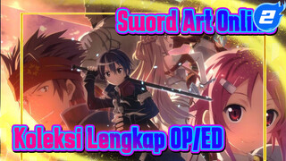 Sword Art Online Lengkap Koleksi Opening Ending_2