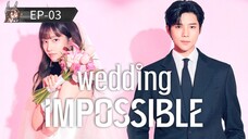 Wedding Impossible [Episode-03] Hindi Dubbed....K-Drama....Korean Drama....2025