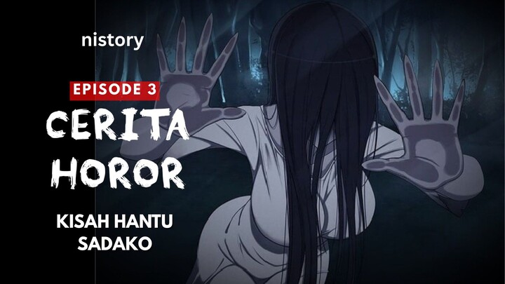 Kisah Hantu Sadako