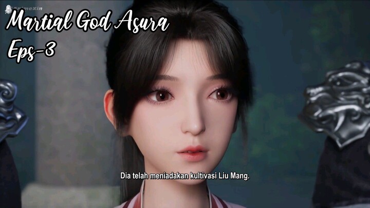 Martial God Asura Eps 3 | Sub Indo