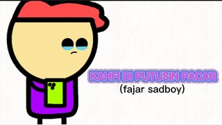 di putusin pacar (parody fajar sadboy)