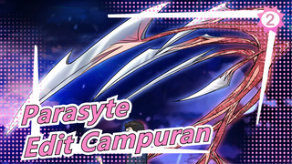 [Parasyte |4K]Edit Campuran Keren_2