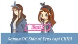 PART 2 - Semua Oc Webtoon Side of Eyes (Ageha Tiasafia)