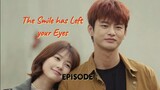 The Smile Has Left your Eyes | Episode ~1 | Thriller, Mystery, Romance, Drama
