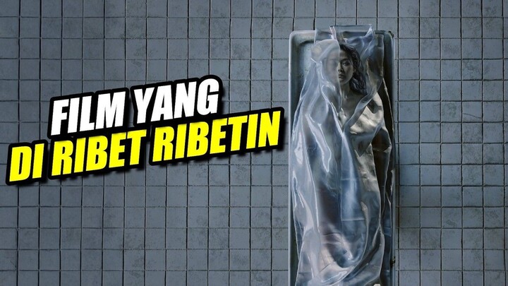 SI PALING RIBET !! FILM YANG DIRIBET RIBETIN