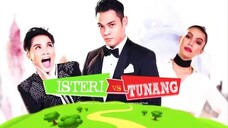 Isteri VS Tunang Episod 6