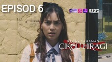 CBHKT Episod 6