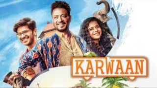 Karwaan (2018) sub Indonesia [film India]