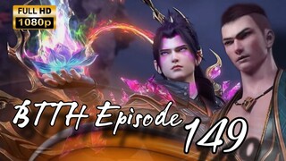 Battle Through The Heaven Episode 149 || Xiao yan