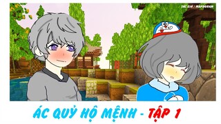 ÁC QUỶ HỘ MỆNH TẬP 1 |💕CUỘC GẶP GỠ ĐỊNH MỆNH | MẶP DORAM | Mini World