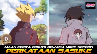 JALAN CERITA BORUTO DEWASA MIRIP SEPERTI PERKATAAN SASUKE DI PERTARUNGAN AKHIR