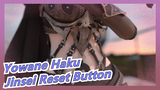 [Yowane Haku/MMD] Jinsei Reset Button
