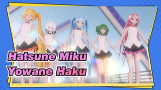 [Hatsune Miku/Yowane Haku MMD] Kimagure Mercy! Watch The Legs! The Music Is Perfect!