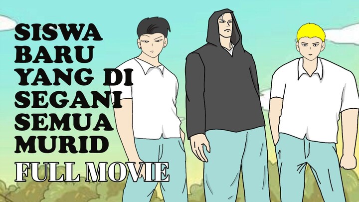 SISWA BARU YANG DISEGANI SEMUA MURID - FULL MOVIE