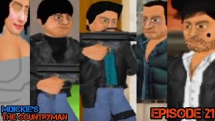 MDickie's The Countryman Full Episode 21
