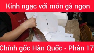 Kinh ngạc với món gà ngon chính gốc Hàn Quốc #17