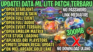 Data ML Lite Full Event 300Mb Terbaru Patch Hero Revamp | ML Lite | Cara Mengatasi Lag & Patah Patah