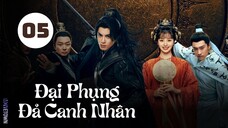 Tập 5| Đại Phụng Đả Canh Nhân - Guardians of the Dafeng (Vương Hạc Đệ, Điền Hi Vi,...).