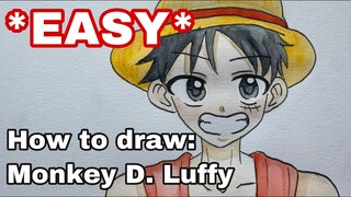 How to draw: Monkey D. Luffy (EASY TUTORIAL)