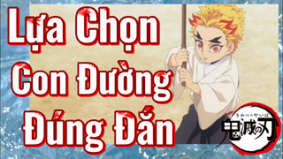 Lựa Chọn Con Đường Đúng Đắn