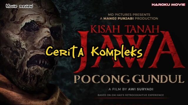 Cerita Kompleks film horor kisah tanah Jawa Pocong gundul