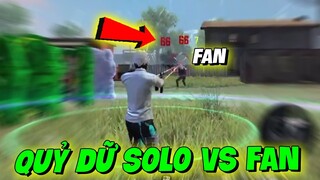 Khi Quỷ Dữ Solo Với Fan #1 | HEV Quỷ Dữ