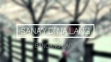 Bandang Lapis - Sana'y Di Na Lang