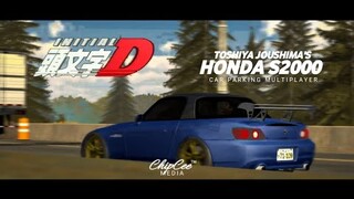 Toshiya Joushima's S2000 - Initial D | Car Parking Multiplayer
