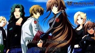 Muv-Luv Alternative - มูฟ ลัฟ อัลเทอร์เนทีฟ (One Way Or Another) [AMV] [MAD]