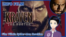 SONY SPIDERMAN UNIVERSE KEMBALI! - Info Film "Kraven the Hunter" [Vcreator Indonesia]