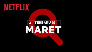 Netflix Bulan Maret 2022