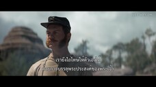 The Head of Joaquin Murrieta (2023) ล่าหัววาคีน มูร์ริเอตา EP 6 [ซับไทย]