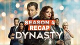 Dynasty Season 4 Recap