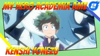 Boku no Hero Academia x Kenshi Yonezu| MV Spesial "Tanda Perdamaian"_2