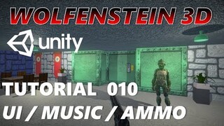 How To Make An FPS WOLFENSTEIN 3D Game Unity Tutorial 010 - UI | MUSIC | AMMO