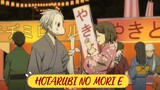 REVIEW || HOTARUBI NO MORI E